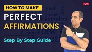 How To Make Perfect AFFIRMATIONS | Step By Step Guide By Mitesh Khatri