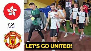 Manchester United vs Hong Kong - Asia friendly match | Man Utd News