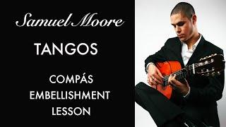 TANGOS LESSON - Developing Your Compás - Study With Samuel - Season 1 - Episode 4.