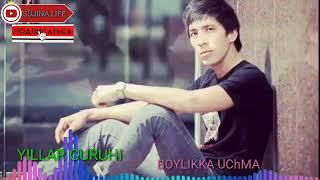 Yillar Guruhi - Boylikka uchma | Йиллар Гурухи - Бойликка учма