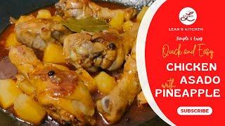 Chicken asado with pineapple | Easy and tasty chicken recipes | Chicken pinoy easy recipe