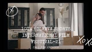 Call For Entries: 10th Kolkata Shorts International Film Festival-21 | Miniboxoffice