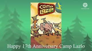 Happy 17th Anniversary Camp Lazlo