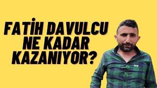 Fatih Davulcu Ne Kadar Kazanıyor?