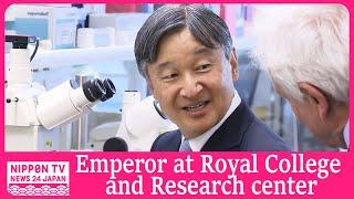 Emperor Naruhito visits Royal College of Music in UK 英王立大学や研究所を訪問