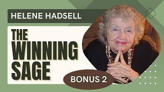 Helene Hadsell Shares Her Winning Secrets - BONUS Part 2