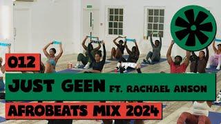 012 CULTUR FM (2024 Live Afrobeats Workout by Just Geen, Mix by Rachael Anson)