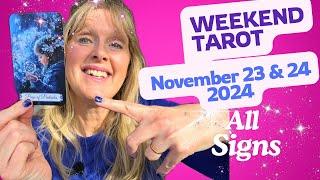 Weekend Tarot November 23 & 24, 2024 "You are the CEO of your own life and the time is NOW!"