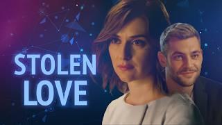 First Love Once in a Lifetime... | STOLEN LOVE | Full Movie 2024