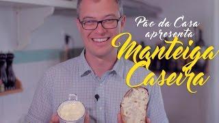 Pão da Casa - Manteiga Caseira Fermentada (Cultured Butter)