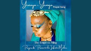 Yemaya, Yemoja Prayer Song