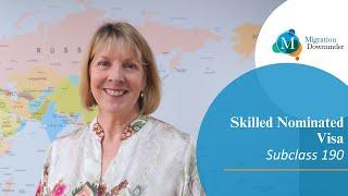 Skilled Nominated Visa | Subclass 190