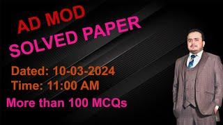 Today MOD AD paper|Ministry of Defense AD paper| 10-03-2024| More than 100 Mcqs Solved| Inspector