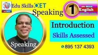 Edu Skills OET: Speaking: Introduction: Speaking Skills assessed: OET Speaking Skills:14-5-2023