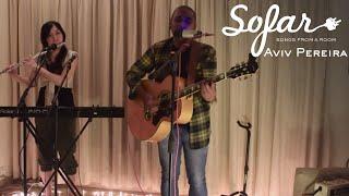 Aviv Pereira - Keep On Dancing | Sofar Goa