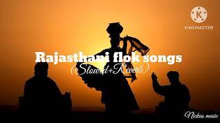 Rajasthani folk song... ️ (Slowed+REVERB) @Nickus.Music123