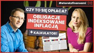 Obligacje indeksowane inflacją - czy to się opłaca? +Kalkulator! # wtorekzfinansami | Live stream