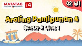 MATATAG Araling Panlipunan 4 Quarter 2 Week 1