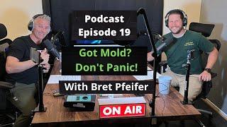 Home Inspection Podcast | Mold Inspection Podcast | Grow House Inspections