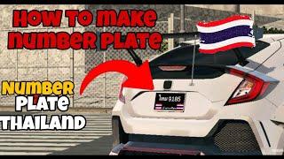 how to make number plate thailand in I car parking multiplayer
