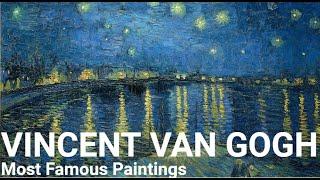 Best Vincent van Gogh Paintings (HD) (and Relaxing Music)