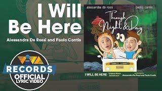 I Will Be Here - Alessandra De Rossi & Paolo Contis [Official Lyric Video]