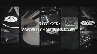 9 O'Clock - A World Champions Story