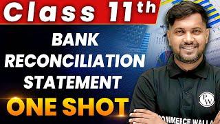 Bank Reconcilliation Statement - 1 Shot - Everything Covered | Class 11th | Accountancy 