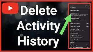 How To Delete Your YouTube Activity History