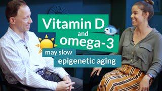 Vitamin D and omega-3 may slow epigenetic aging | Steve Horvath