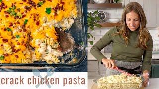 How to Make Crack Chicken Pasta Bake {Creamy Ranch Bacon}