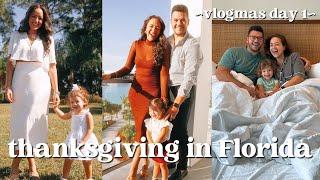 VLOGMAS IS HERE! Thanksgiving in Florida: Staying at the Evermore Resort and Lots of Family Time!