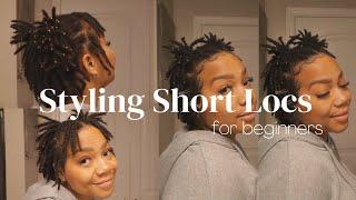 Easy Low Tension Styles For Short Locs | Beginner Friendly Loc Styles | NO RETWIST NEEDED
