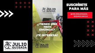 CONSEJO sobre la TIJA y SILLÍN de las TREK EMONDA