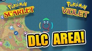 Exploring The DLC Area! - Pokémon Scarlet and Violet