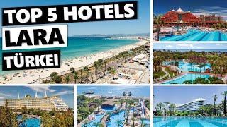 Top 5 Hotels: Die besten Hotels in Lara (Türkei)