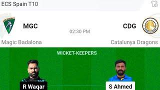 MGC vs CDG Dream11 , MGC vs CDG Dream11 Prediction , MGC vs CDG ECS Spain T10 Cricket Match Team