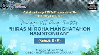 (LIVE) Kebaktian Minggu Pagi (Bahasa Batak) // 14.07.2024 - 08:30 WIB