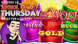 TIMBER WOLF THURSDAY!  [EP 18] QUEST FOR A JACKPOT! TIMBER WOLF TRIPLE POWER (Aristocrat Gaming)