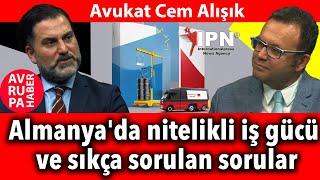 Almanya'da nitelikli iş gücü ve sıkça sorulan sorular