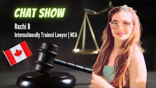 Chat Show: Legal Career in Canada with Ruchi B (Law Graduate) | EP: 10