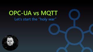 MQTT vs OPC UA. Inch deeper