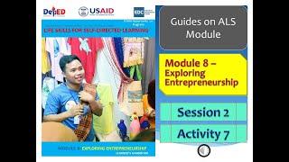 Video 155A-  Guides on ALS Life Skills Module 8 - Exploring Entrepreneurship - Activity 7