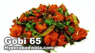 Gobi 65 - Cauliflower 65 - Hyderabadwala Recipes by Maimoona Yasmeen