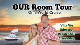  OUR room tour on the Villa Vie Odyssey | Continuous World Cruise 