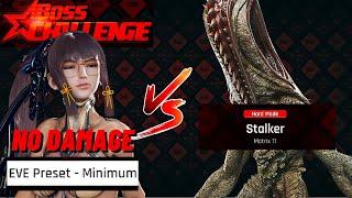 Stellar Blade - Eve Preset Minimum - Stalker | BOSS CHALLENGE NO DAMAGE