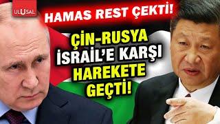 Hamas ABD'ye rest çekti Çin ve Rusya İsrail'e karşı harekete geçti!