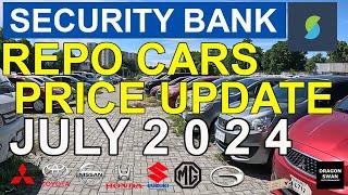 Security Bank Repo Cars Repossessed Cars July 2024 Price Update Year Model 2024,2023,2022 and below