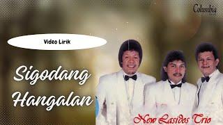 New Lasidos Trio - Sigodang Hangalan (Video Lirik)