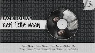 Kafi Tera Naam (Hamd) | Back to Live by Zain Zohaib